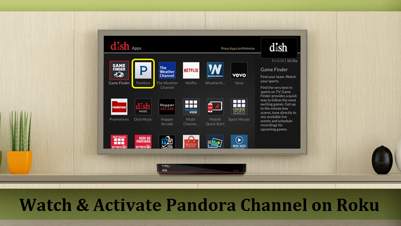 Activate Pandora Channel on Roku